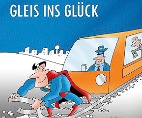 Gleis ins Glück